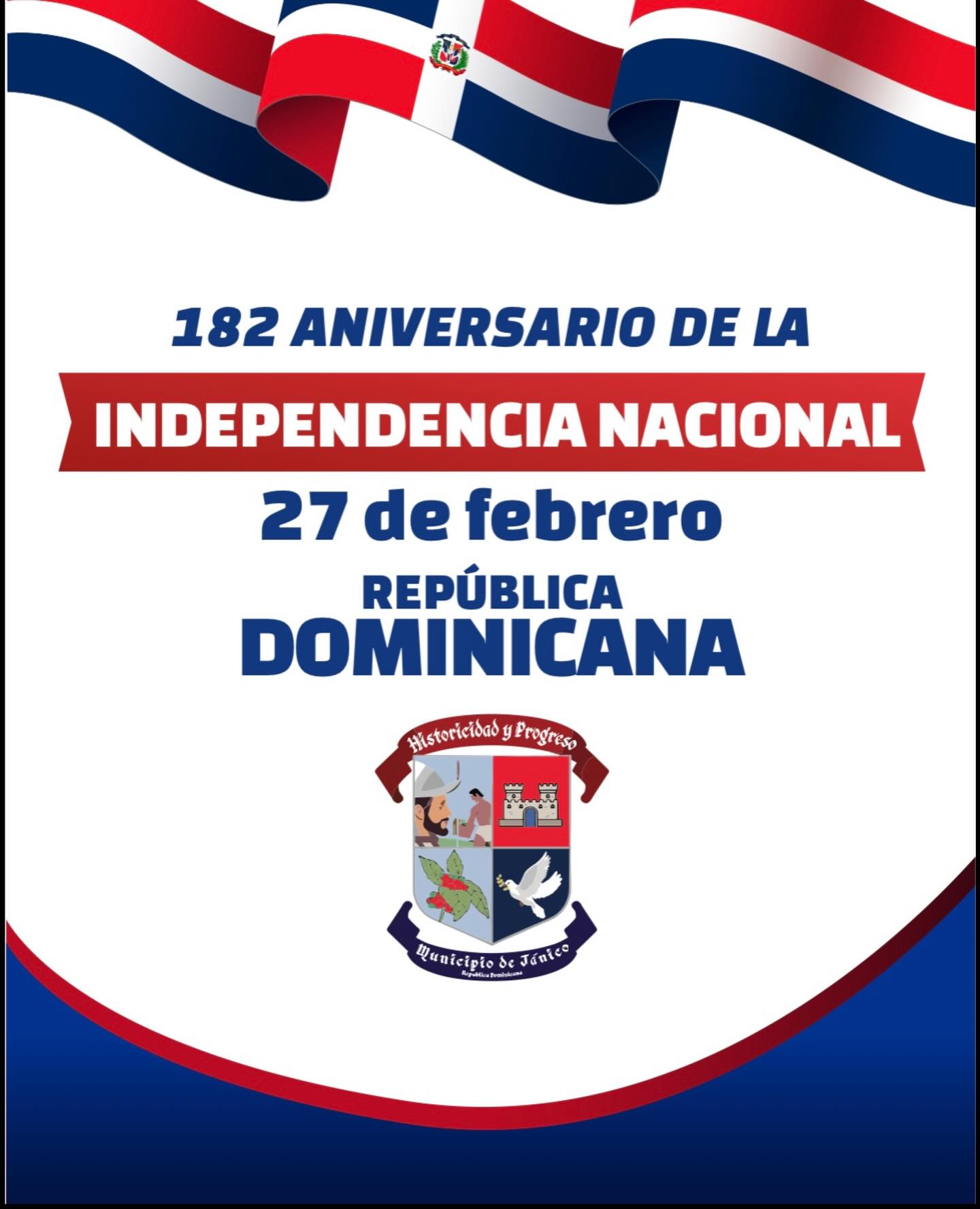 182 aniversario de la Independencia Nacional